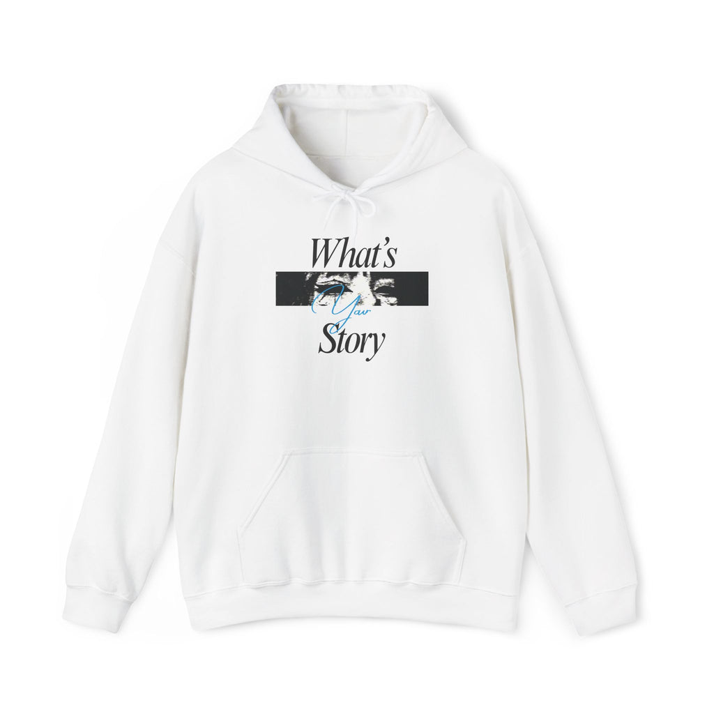 What's My Story Hoodie — Inspirational Minimalist Graphic Sweatshirt